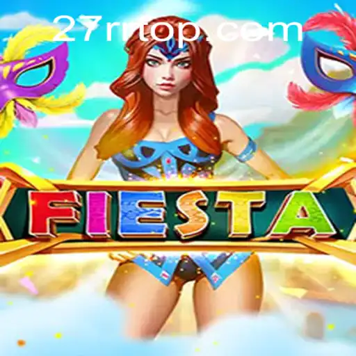 Fiesta: Unveiling the Exciting Realm of Multiplayer Gaming with 27RR