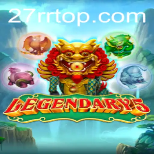 Exploring the Enigmatic World of Legendary5: A Deep Dive into the Game's Dynamics and 27RR Feature
