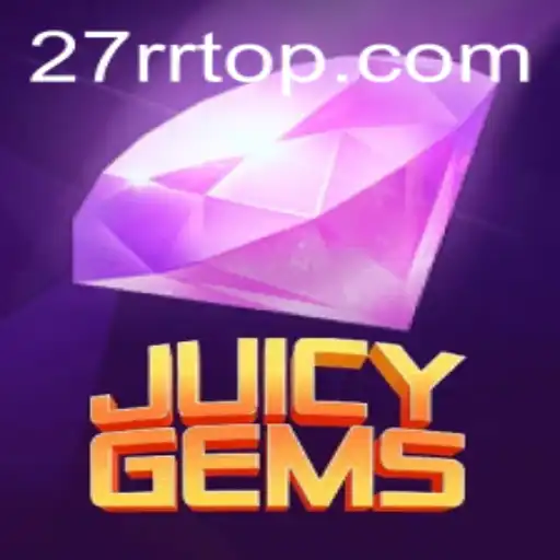 Discover the Adventure of JuicyGems: A Thrilling Puzzle Experience with Code 27RR